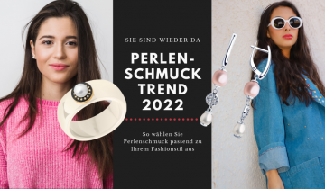 Perlenschmuck – neuer alter Trend! Was gibt es zu beachten?